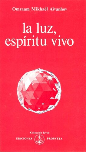 La Luz Espiritu Vivo