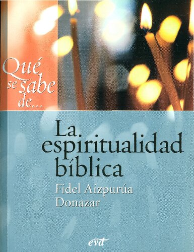 La Espiritualidad Biblica