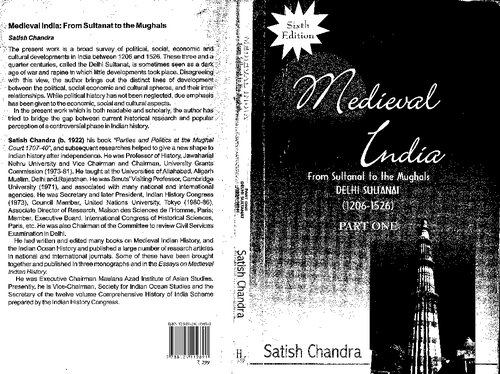 Medieval India. From Sultanat to the Mughals (Part I)