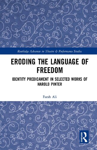 Eroding the language of freedom : identity predicament in selected works of Harold Pinter