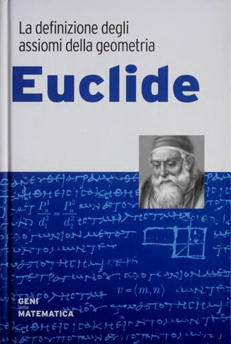 Euclide. La definizione degli assiomi della geometria