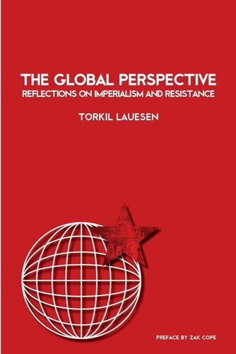 The Global Perspective: Reflections on Imperialism and Resistance