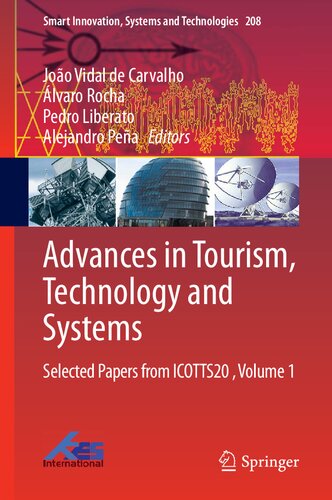 Advances in Tourism, Technology and Systems: Selected Papers from ICOTTS20 , Vol. 1
