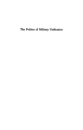 The Politics of Military Unification