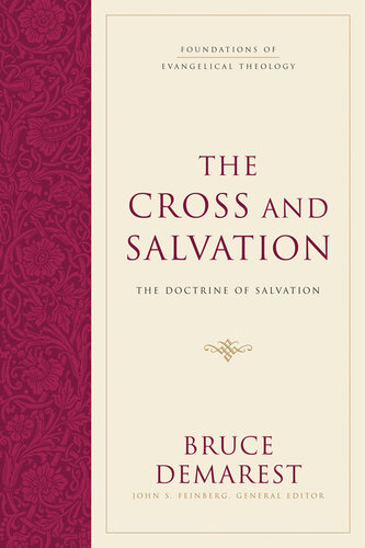 The Cross and Salvation: The Doctrine of Salvation