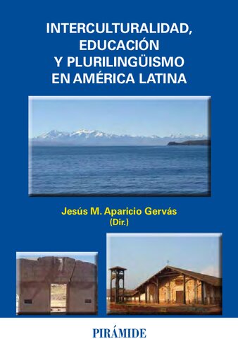 Interculturalidad Educacion Y Plurilinguismo En America Latina