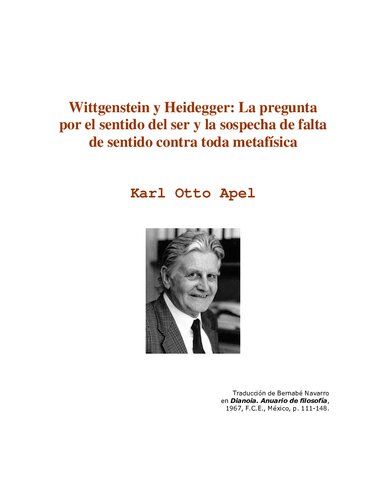 Wittgenstein y Heidegger: La pregunta por el sentido del ser y la sospecha de falta de sentido contra toda metafísica
