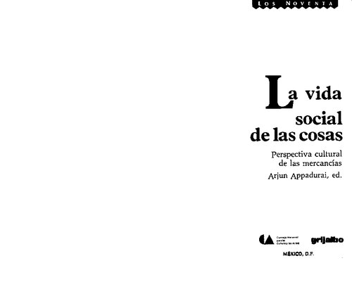 La Vida Social De Las Cosas