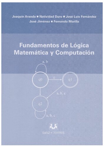 Fundamentos De Logica Matematica Y Computacion