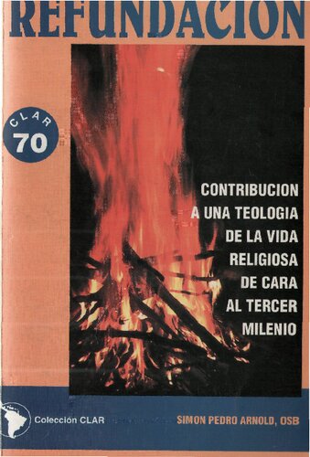 Contribucion A Una Teologia De La Vida Religiosa De Cara Al Tercer Milenio