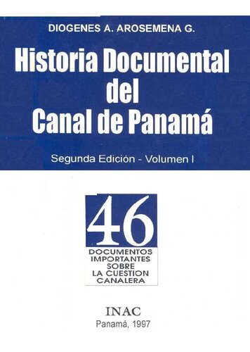 Historia Documental Del Canal De Panama
