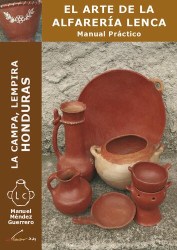 El Arte De La Alfareria Lenca