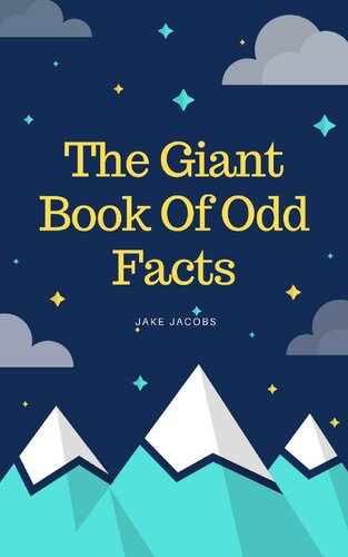 The Giant Book Of Odd Facts (The Big Book Of Facts 12)