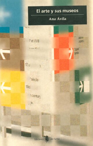 El Arte Y Sus Museos