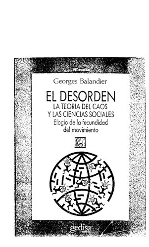 El Desorden La Teoria Del Caos Y Las Ciencias Sociales