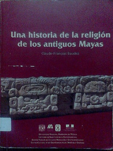 Una Historia De La Religion De Los Antiguos Mayas (Scan)