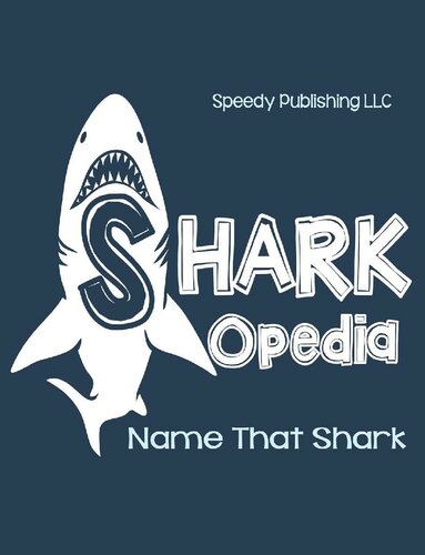 Shark-Opedia: Name That Shark