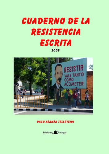 Cuaderno De La Resistencia Escrita