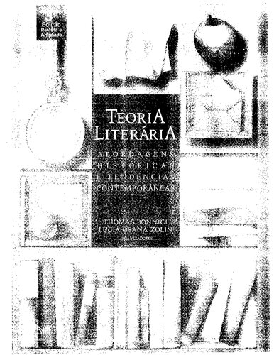 Teoria literária: abordagens históricas e tendências contemporâneas