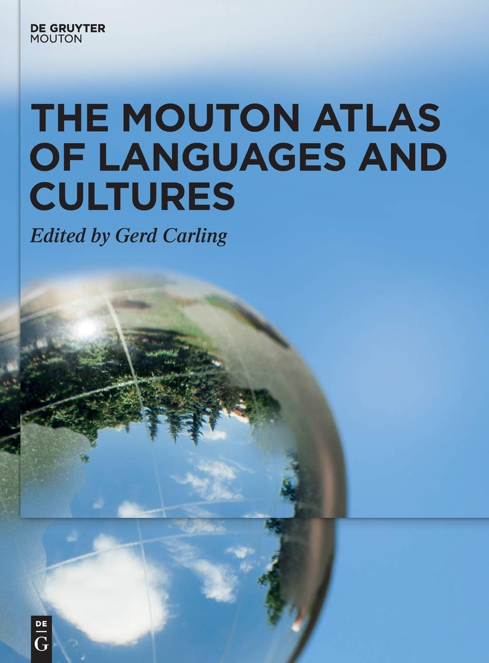 Mouton Atlas of Languages and Cultures. Vol 1. Europe and West, Central, and South Asia