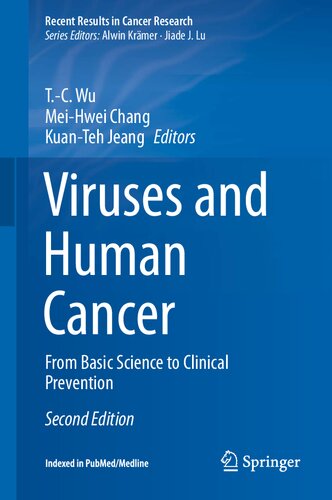 Viruses and Human Cancer: From Basic Science to Clinical Prevention