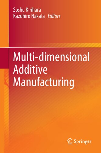 Multi-dimensional Additive Manufacturing