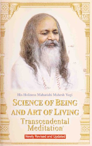 Science of Being and Art of Living: Transcendental Meditation
