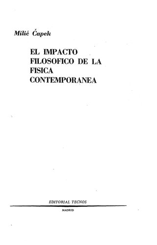 El Impacto Filosofico De La Fisica Contemporanea