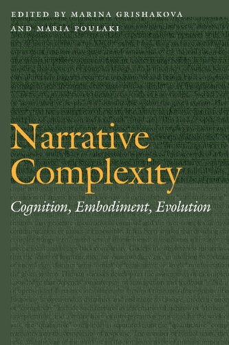 Narrative Complexity: Cognition, Embodiment, Evolution
