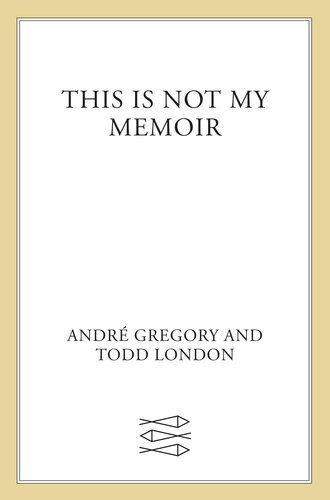This Is Not My Memoir