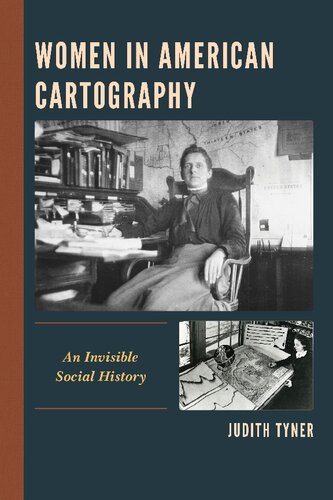 Women in American Cartography: An Invisible Social History