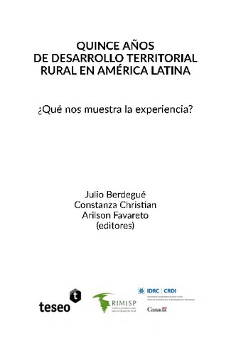 Quince Años De Desarrollo Teritorial Rural En America Latina