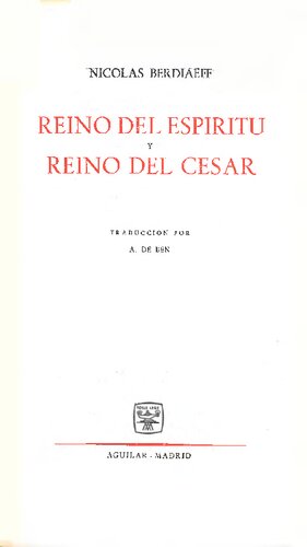 Reino Del Espiritu Y Reino Del Cesar (Aguilar)