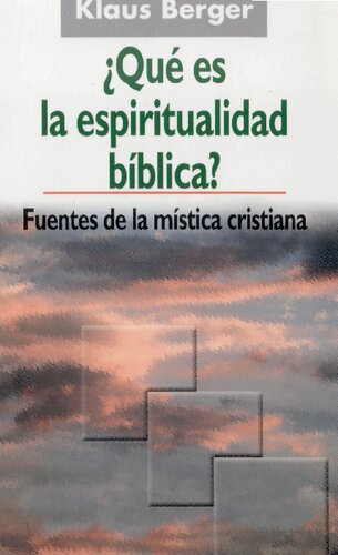 Que Es La Espiritualidad Biblica