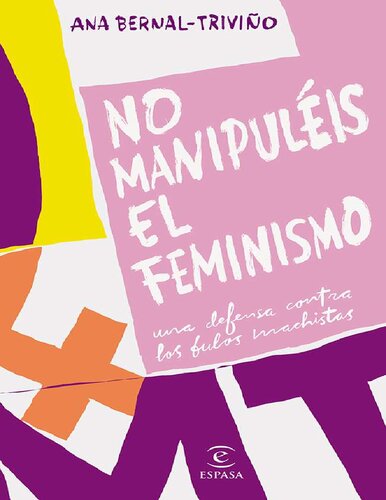 No manipuléis el feminismo