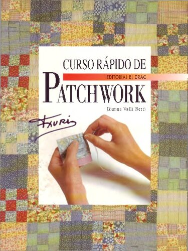 Curso Rapido De Patchwork