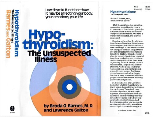 Hypothyroidism: The Unsuspected Illness