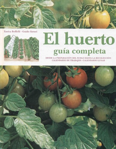 El Huerto (Guia Completa)