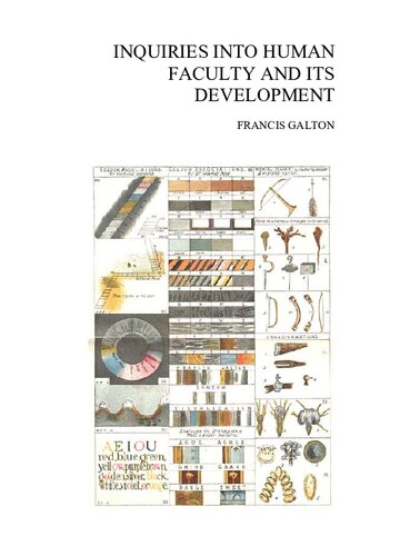 Inquiries into Human Faculty and its Development