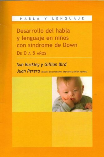 Desarrollo Del Habla Y Lenguaje En Ni�os Con Sindrome De Down