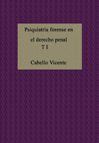 Psiquiatria Forense En El Derecho Penal