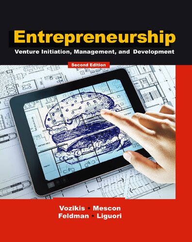 Entrepreneurship: Venture Initiation, Management, and Development