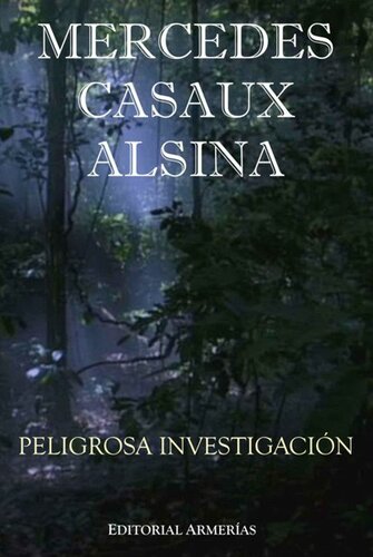 Peligrosa Investigación