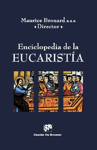 Enciclopedia de la eucaristÃ­a