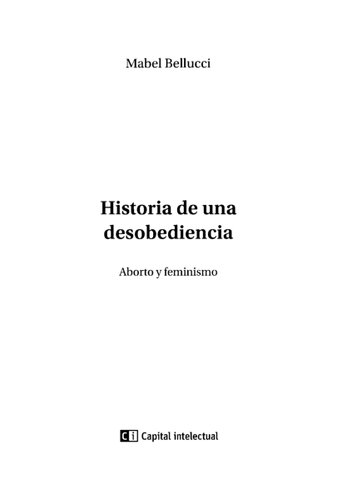 Historia De Una Desobediencia