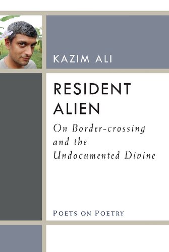 Resident Alien: On Border-Crossing and the Undocumented Divine