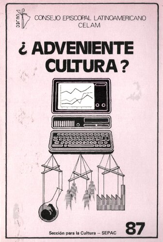 ¿Adveniente Cultura? : Seminario Buenos Aires 21-27 de abril de 1986