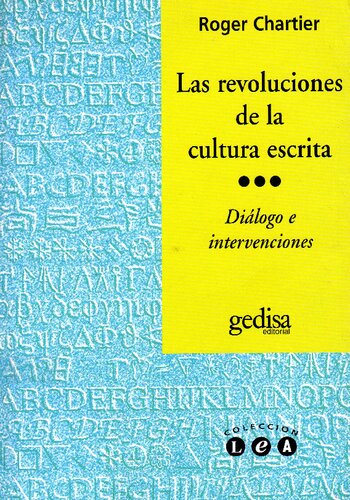 Las Revoluciones De La Cultura Escrita