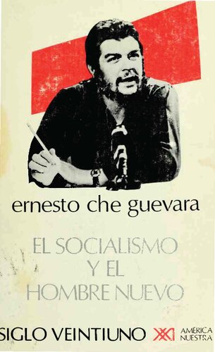 El socialismo y el hombre nuevo