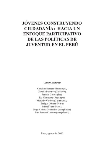 Jóvenes construyendo ciudadanía: Hacia un enfoque participativo de las políticas de juventud en el Perú